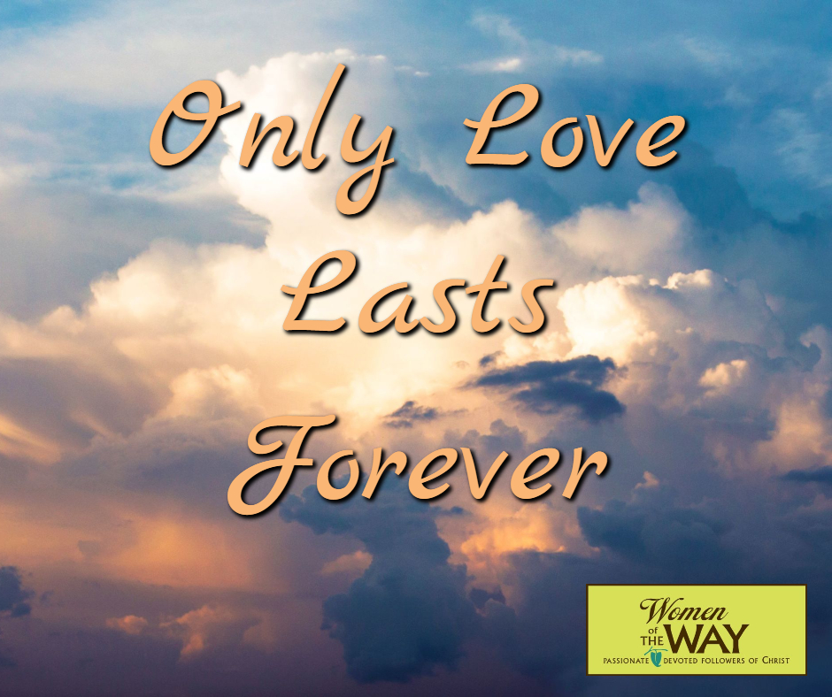 Only Love Lasts Forever